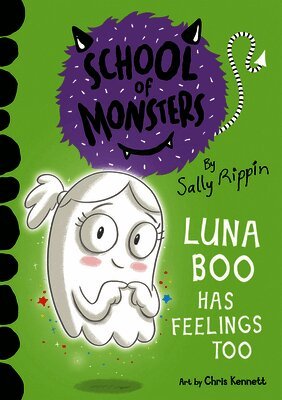 Sally Rippin - Luna Boo Has Feelings Too, Häftad