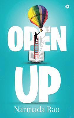 Narmada Rao - Open-Up, Häftad. Tillgänglighet: Lägg i varukorg