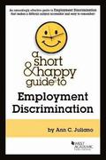 A Short & Happy Guide to Employment Discrimination