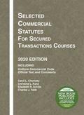 Selected Commercial Statutes for Secured Transactions Courses, 2020 Edition