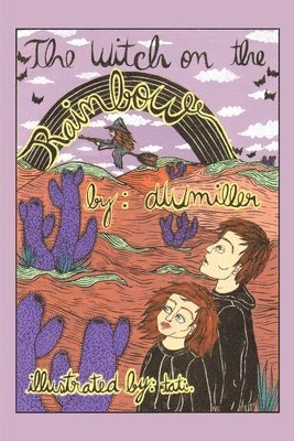 Dwmiller, Tati - Witch on the Rainbow, Häftad. Tillgänglighet: Lägg i varukorg