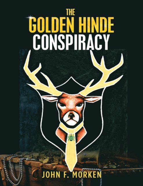 John F. Morken - Golden Hinde Conspiracy, E-bok