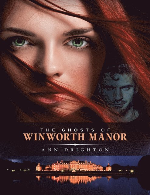 Ann Drighton - Ghosts of Winworth Manor, E-bok
