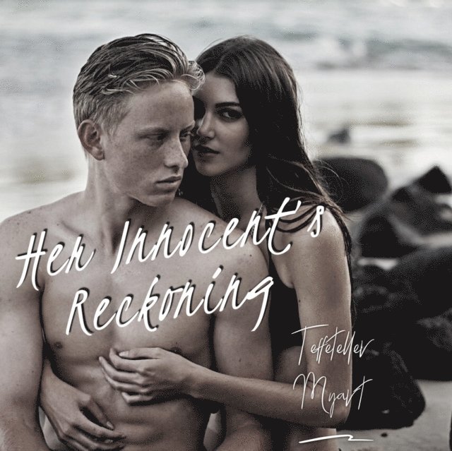 Teffeteller Myart - Her Innocent's Reckoning, E-bok. Tillgänglighet: Lägg i varukorg