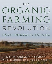 The Organic Farming Revolution