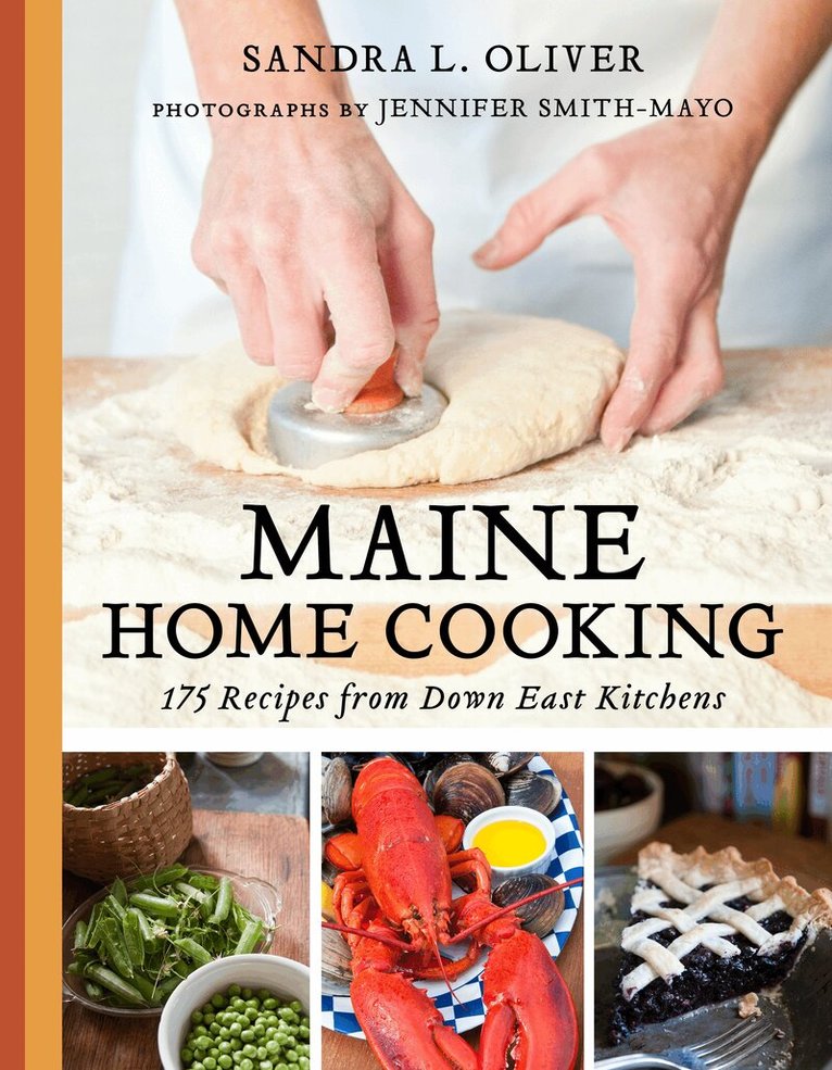 Sandra Oliver - Maine Home Cooking, Häftad
