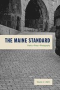 The Maine Standard Vol. 1