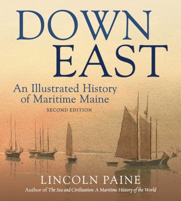 Lincoln Paine - Down East, E-bok