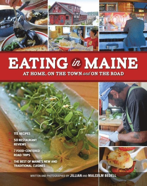 Jillian Bedell, Malcolm Bedell - Eating in Maine, E-bok. Tillgänglighet: Lägg i varukorg