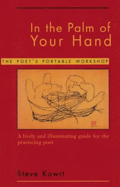 Steve Kowit - In the Palm of Your Hand, E-bok. Tillgänglighet: Lägg i varukorg