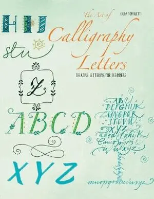 Art of Calligraphy Letters, Häftad. Tillgänglighet: Lägg i varukorg
