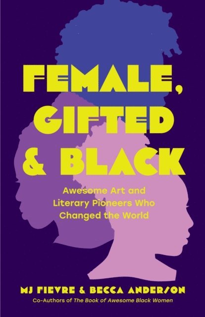 M.J. Fievre, Becca Anderson - Female, Gifted & Black, E-bok