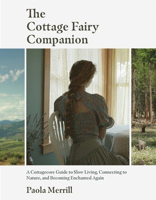 Cottage Fairy Companion av Paola Merrill