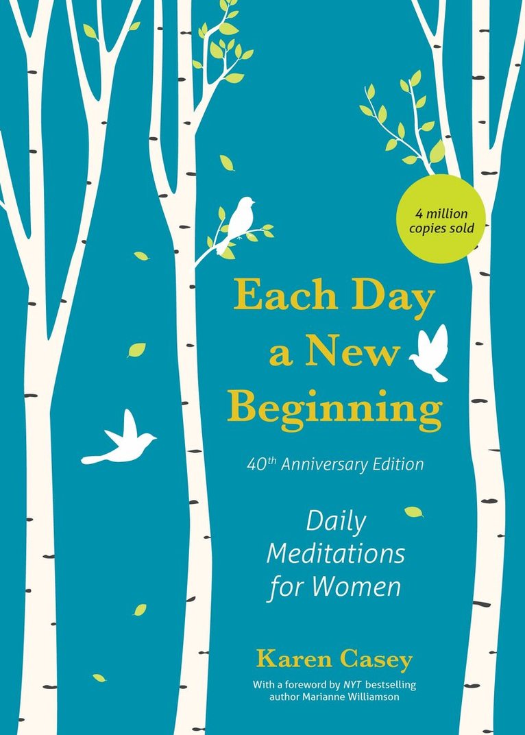 Karen Casey - Each Day a New Beginning, Inbunden