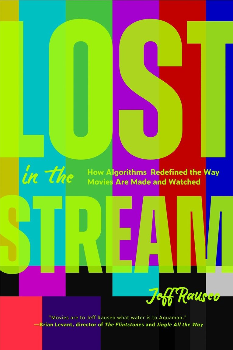 Jeff Rauseo - Lost in the Stream, Häftad
