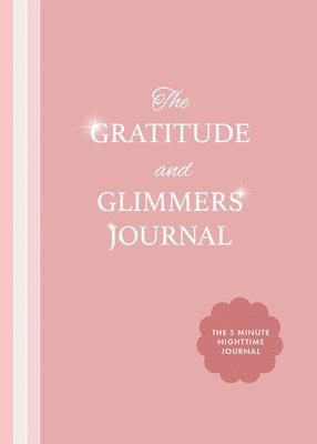 Andrea Dow - Gratitude and Glimmers Journal, Häftad