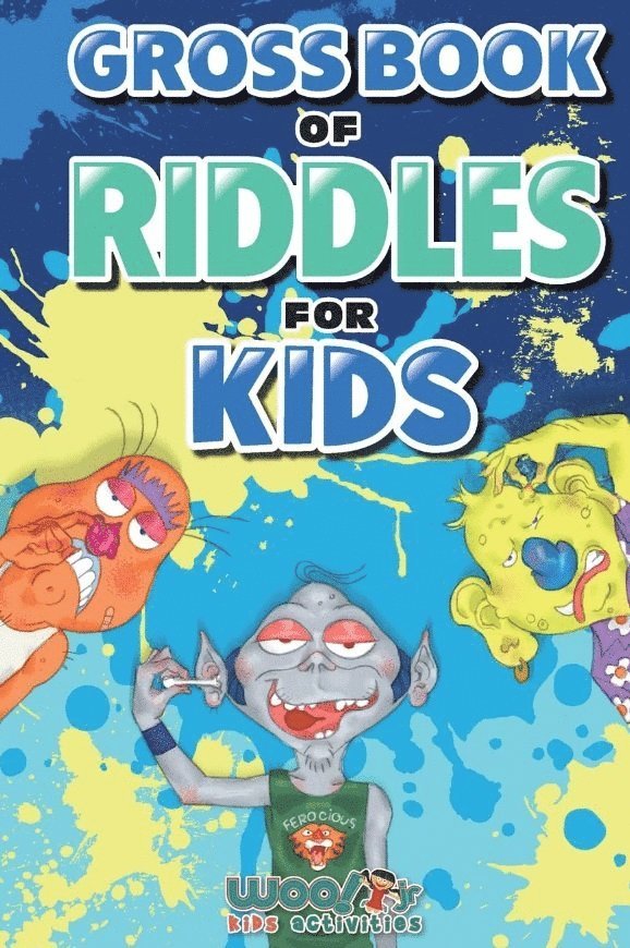 Woo! Jr. Kids Activities Woo! Jr. Kids Activities - Gross Book of Riddles for Kids, Häftad