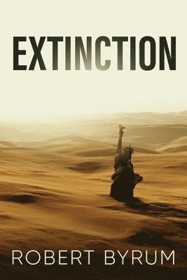 Robert Byrum - Extinction, Häftad. Tillgänglighet: Tillfälligt slut