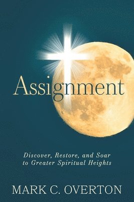 Mark C Overton - Assignment, Häftad