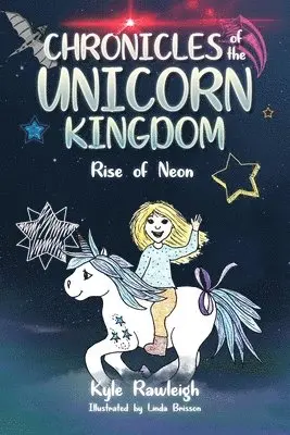 Kyle Rawleigh - Chronicles of the Unicorn Kingdom, Häftad. Tillgänglighet: Lägg i varukorg