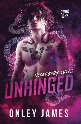 Onley James - Unhinged, Inbunden