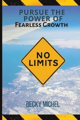 Becky Michel - No Limits, Häftad. Tillgänglighet: Lägg i varukorg