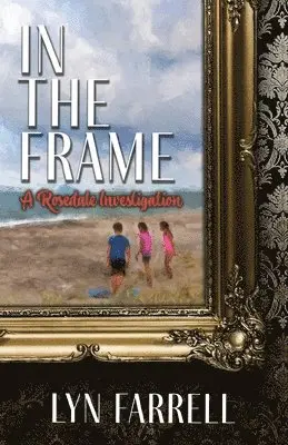 Lyn Farrell - In the Frame, Häftad. Tillgänglighet: Lägg i varukorg