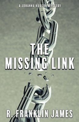 R Franklin James - Missing Link, Häftad
