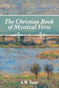 The Christian Book of Mystical Verse