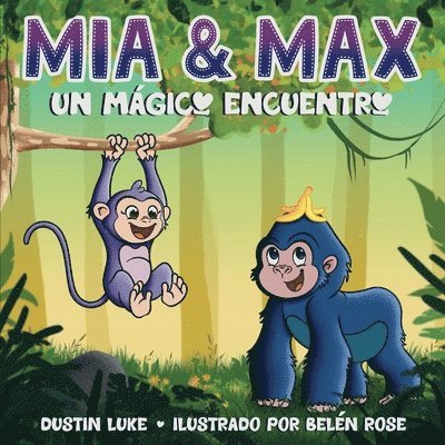 Dustin Luke - Mía y Max, Häftad