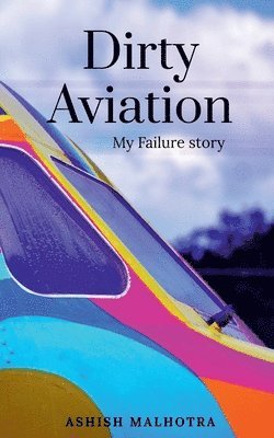 Dirty Aviation