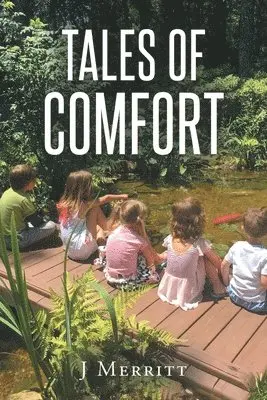 J Merritt - Tales Of Comfort, Häftad. Tillgänglighet: Lägg i varukorg