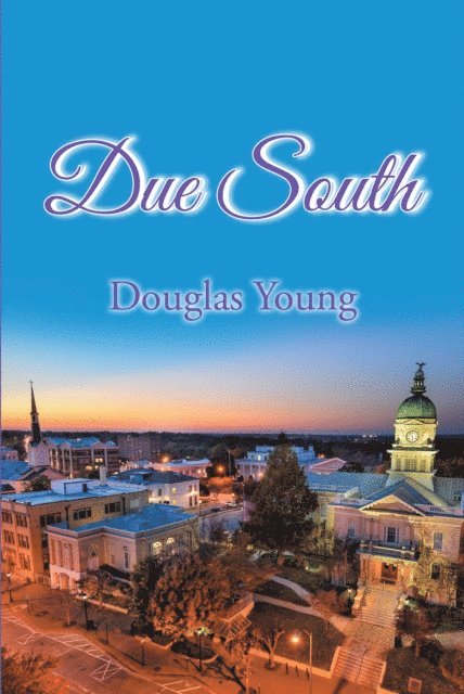 Douglas Young - Due South, E-bok
