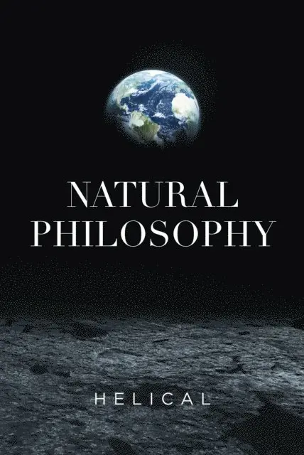 Helical - Natural Philosophy, E-bok. Tillgänglighet: Lägg i varukorg