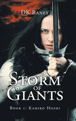 Dk Raney - Storm of Giants, Inbunden. Tillgänglighet: Lägg i varukorg