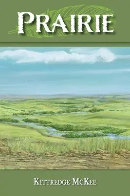 Kittredge McKee - Prairie, Häftad. Tillgänglighet: Lägg i varukorg
