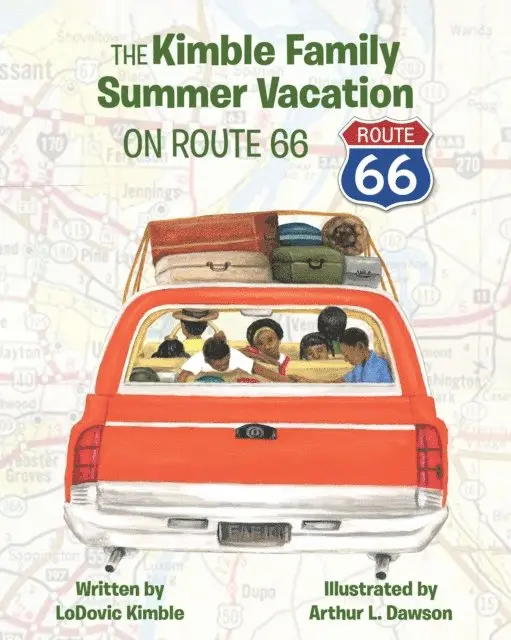 LoDovic Kimble - Kimble Family Summer Vacation on Route 66, E-bok. Tillgänglighet: Lägg i varukorg