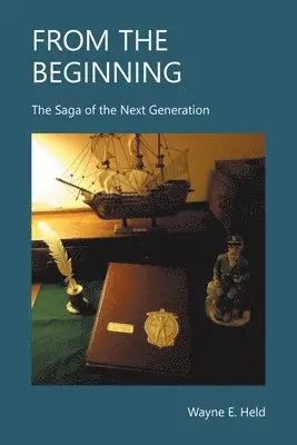 Wayne E Held - From The Beginning, Häftad. Tillgänglighet: Lägg i varukorg