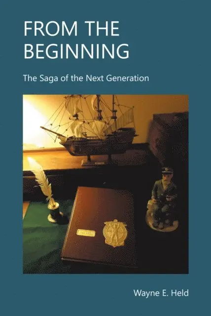 Wayne E. Held - From The Beginning, E-bok. Tillgänglighet: Lägg i varukorg
