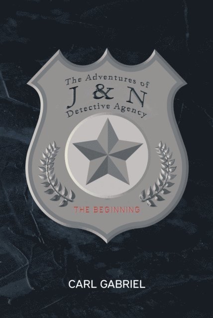 Carl Gabriel - Adventures of J & N Detective Agency, E-bok