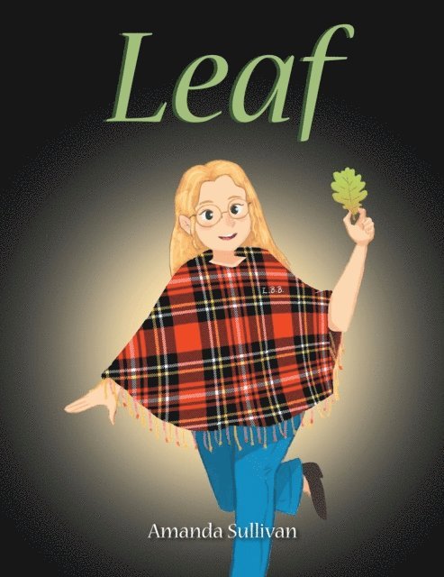 Amanda Sullivan - Leaf, E-bok