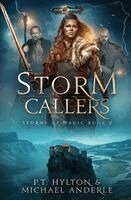 Pt Hylton, Michael Anderle - Storm Callers, Häftad. Tillgänglighet: Lägg i varukorg