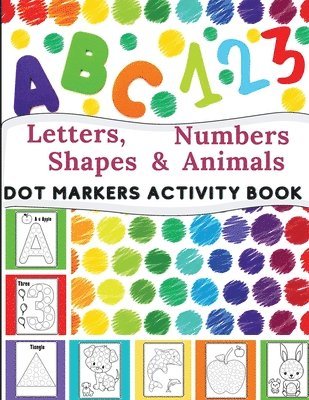 Lora Dorny - Dot Markers Activity Book, Häftad. Tillgänglighet: Lägg i varukorg