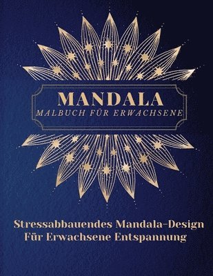 Lora Dorny - Mandala Malbuch für Erwachsene, Häftad. Tillgänglighet: Lägg i varukorg