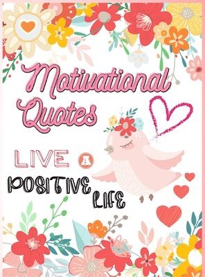 Lora Dorny - Motivational Quotes, Inbunden. Tillgänglighet: Lägg i varukorg
