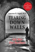Tearing Down Walls