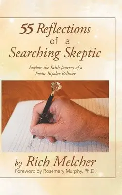 Rich Melcher - 55 Reflections of a Searching Skeptic, Inbunden. Tillgänglighet: Lägg i varukorg
