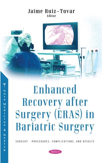 Jaime Ruiz-Tovar - Enhanced Recovery after Surgery (ERAS) in Bariatric Surgery, E-bok. Tillgänglighet: Lägg i varukorg