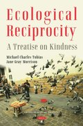 Ecological Reciprocity: A Treatise on Kindness