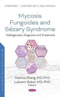 Mycosis Fungoides and Sezary Syndrome